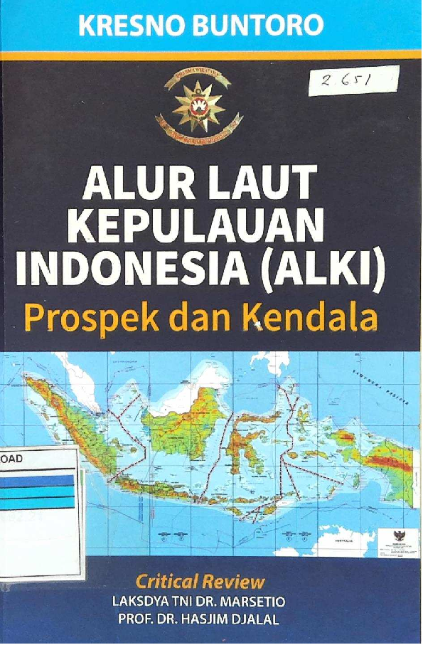 Alur Laut Kepulauan Indonesia (Alki) Prospek Dan Kendala